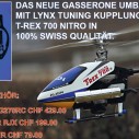 GASSERONE UMBAUSET T-REX 700